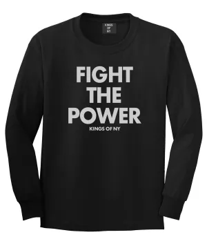 Fight The Power Long Sleeve T-Shirt