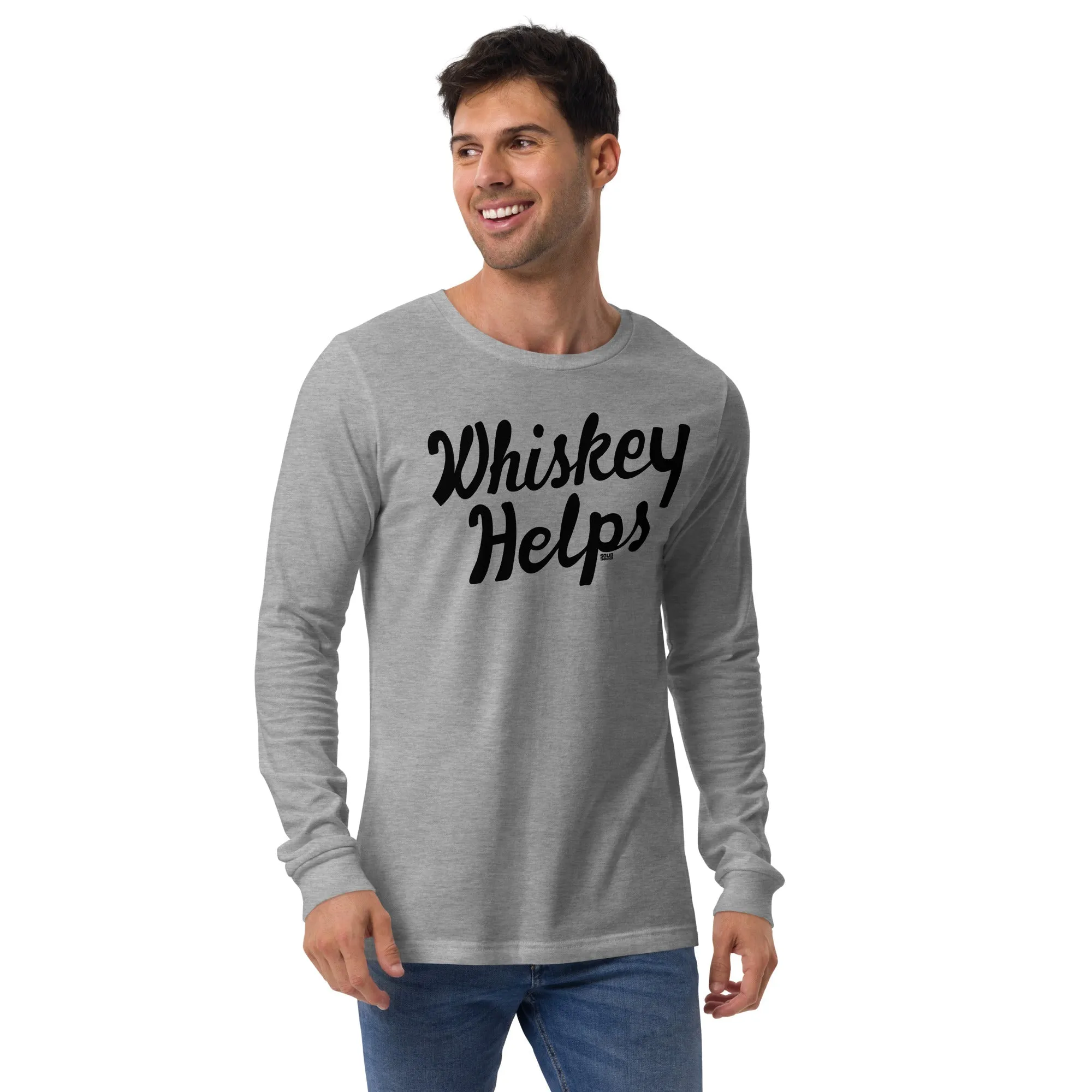 Whiskey Helps Long Sleeve T-Shirt
